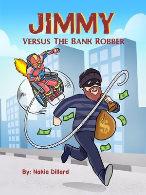 cover image of Jimmy Versus the Bank Robber